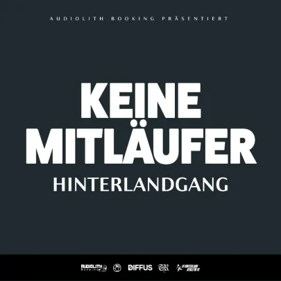 HINTERLANDGANG -MAGDEBURG - FACTORY Keine Mitläufer