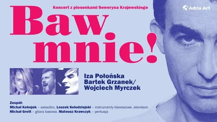 Baw mnie! Piosenki Seweryna Krajewskiego