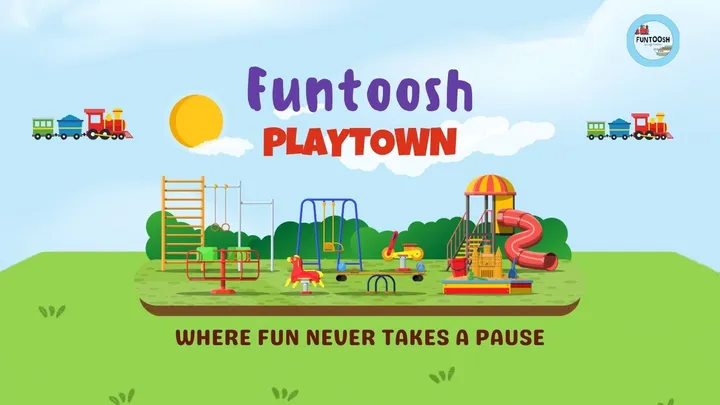 Funtoosh Play Town – Where Fun Never Stops