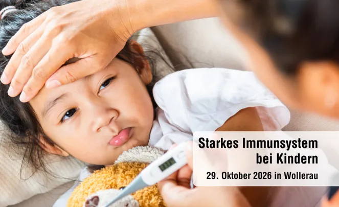 Vortrag: Starkes Immunsystem bei Kindern