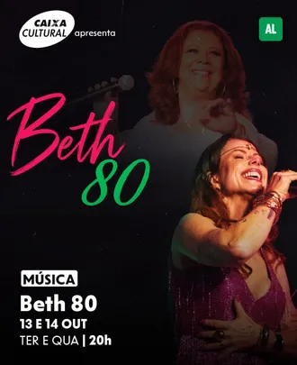 "Beth 80 – Pelo Olhar de Lu Carvalho”