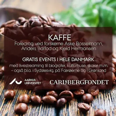 Foredrag af Aarhus Universitet: Kaffe