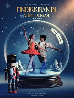 Fındıkkıran'ın Sihirli Dünyası