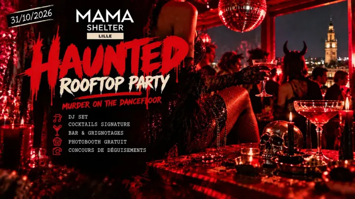 HAUNTED ROOFTOP PARTY - MAMA MURDER ON THE DANCEFLOOR