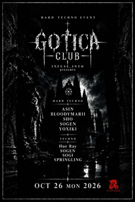 GOTICA CLUB × infuse into