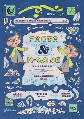 Midnight Audio Sanctuary: Facta & K-LONE [extended set], Abby Harris, Ells