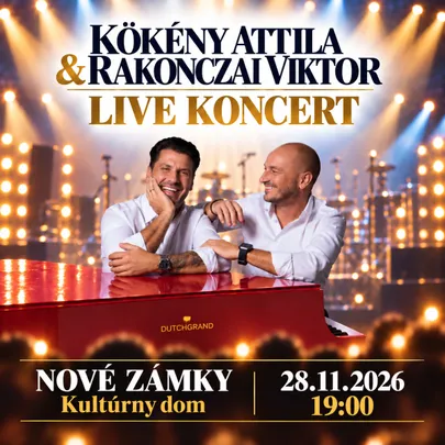 Kökény Attila & Rakonczai Viktor – Predvianočný koncert v Nových Zámkoch!