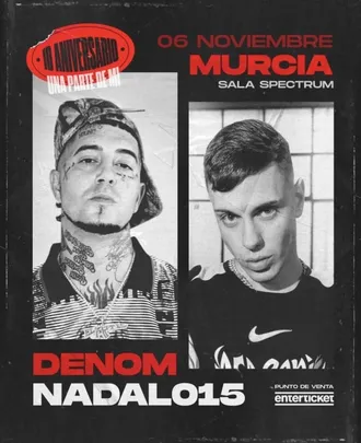 Denom y Nadal015 en Murcia