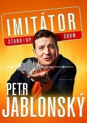 Petr Jablonský - Stand-up imitátor show - Karlovy Vary