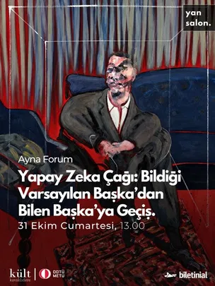 Yapay Zeka Çağı: Bildiği Varsayılan Başka'dan Bilen Başka'ya Geçiş
