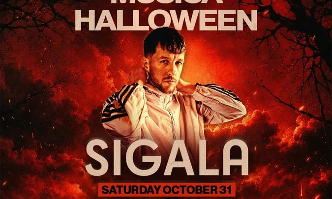 Sigala — Halloween at Musica — Oct 31