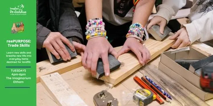 Monday REEPurpose - Trade Skills for Teens
