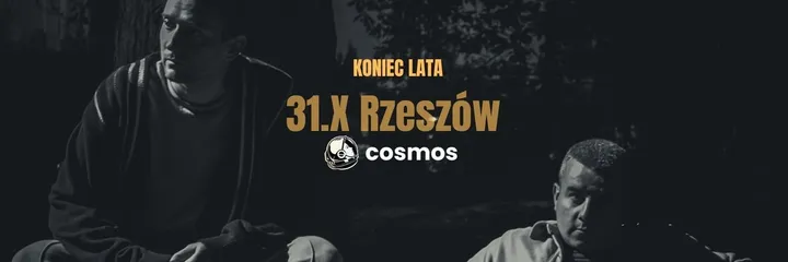 cosmos - KONIEC LATA | Rzeszów