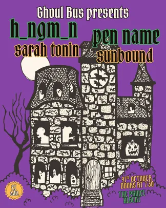 Ghoul Bus presents: h_ngm_n