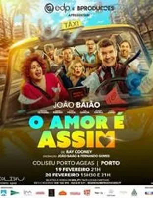 O AMOR É ASSIM - Porto