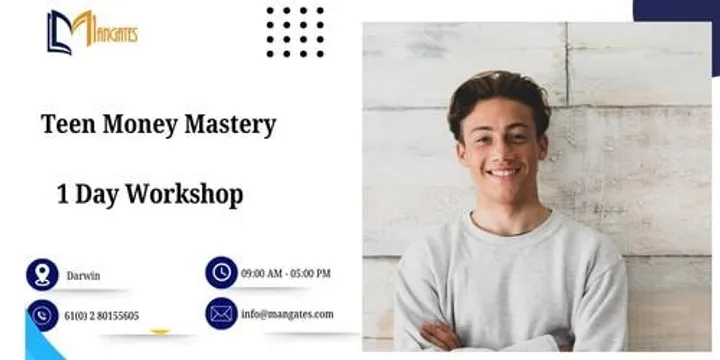 Teen Money Mastery: 1 Day Financial Literacy Workshop in Darwin