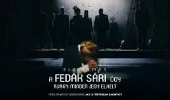 A Fedák Sári-ügy, avagy minden jegy elkelt