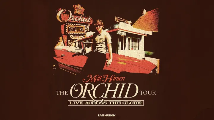 Matt Hansen: The Orchid Tour