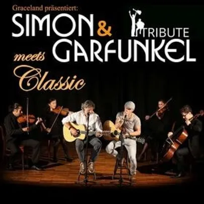 Simon & Garfunkel Tribute meets Classic - Duo Graceland mit Streichquartett & Band