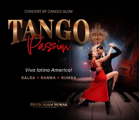 Tango Passion – Viva Latino América przy świecach