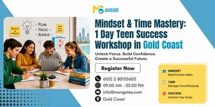 Mindset & Time Mastery: 1 Day Teen Success Workshop in Gold Coast
