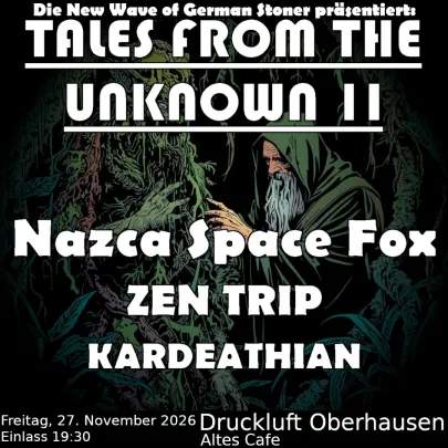 Tales From The Unknown II Nazca Space Fox, Zen Trip, Kardeathian