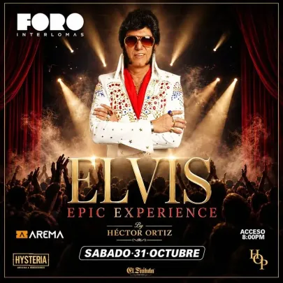 Elvis - Epic Experience by Héctor Ortiz en Foro Interlomas