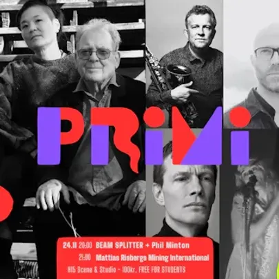 PRiMi: BEAM SPLITTER + Phil Minton ● Mattias Risberg Mining