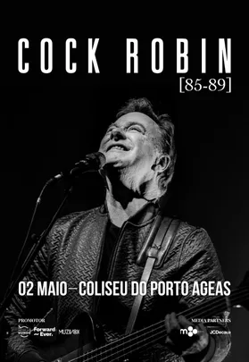 COCK ROBIN | [85-89]