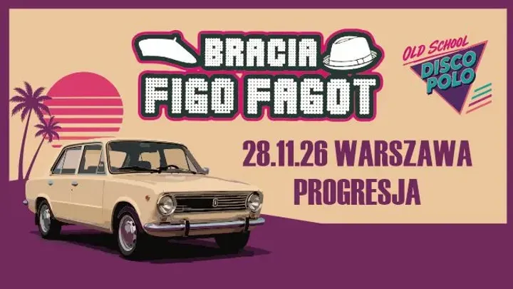 Oldschool Disco Polo Bracia Figo Fagot