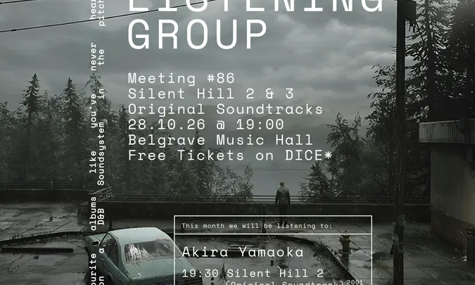 Listening Group #86 - Silent Hill Special