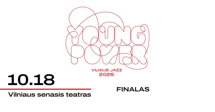 Vilnius Jazz 2026: Vilnius Jazz Young Power