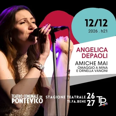 Amiche mai. Omaggio a Mina e Vanoni - Angelica Depaoli