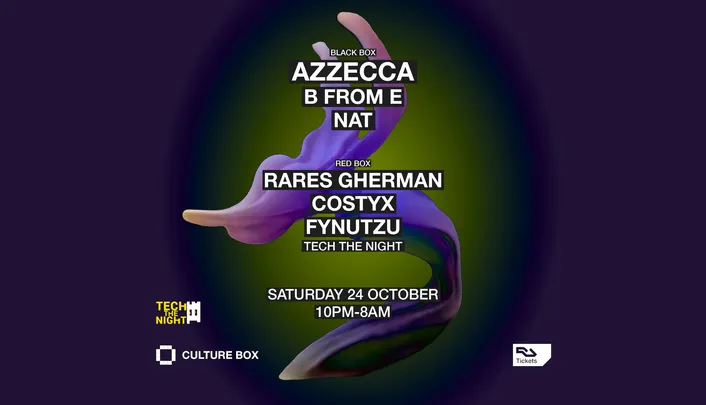 Azzecca / B From E / Nat / Tech The Night: Rareș Gherman / Costyx / Fynutzu