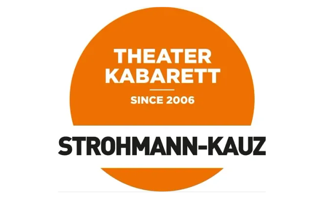 Jubiläum THEATERKABARETT STROHMANN-KAUZ