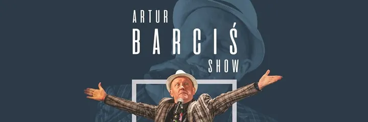 Artur Barciś Show