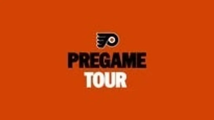 Flyers Pregame Tours - MUST HAVE TICKET TO GAME