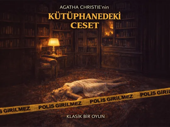 Kütüphanedeki Ceset 28 Kasım İzmir Tiyatro Durağı