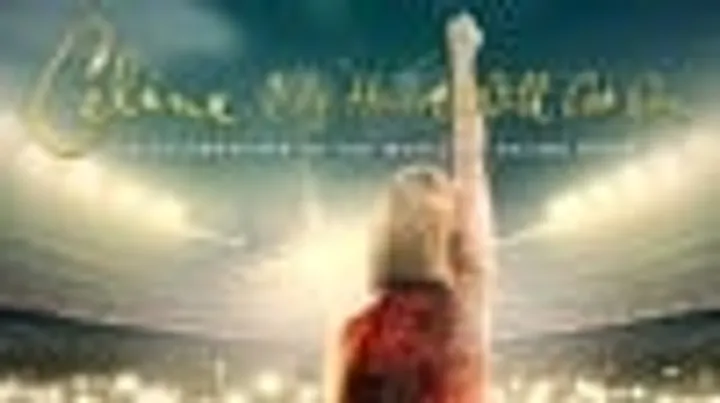 My Heart Will Go On - A Celebration of the Music of Celine Dion