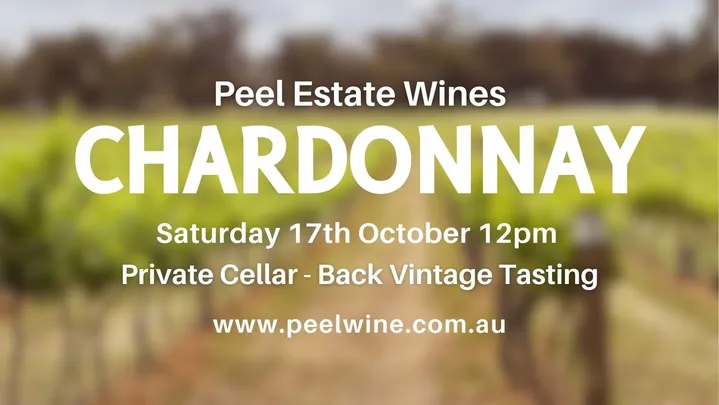 Chardonnay - Back Vintage Tasting at Peel Estate Wines