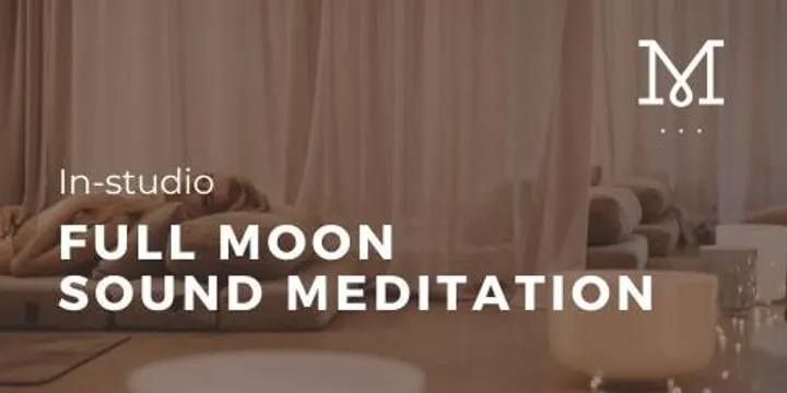 Full Moon Sound Meditation