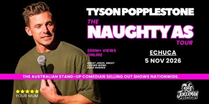 NAUGHTY AS - ECHUCA