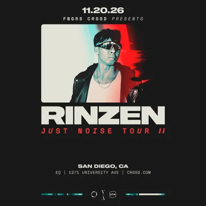 FNGRS CRSSD presents RINZEN at EQ