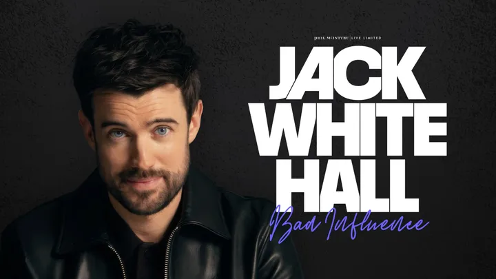 Jack Whitehall - Bad Influence - Venue Premium Tickets