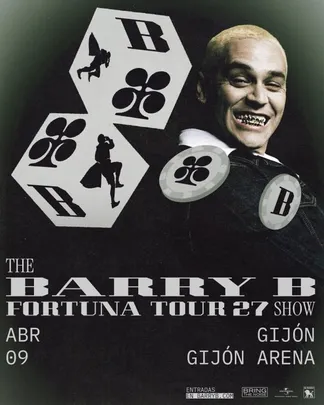 Barry B en Gijón: Fortuna Tour 2027
