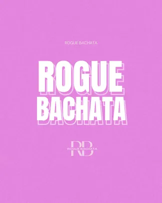 Rogue Bachata Wednesdays - King's Cross