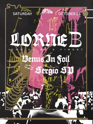 LORNE B - Venus in Foil b2b Sergio SP