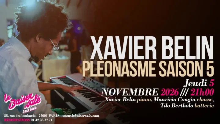 XAVIER BELIN TRIO • PLEONASME 5