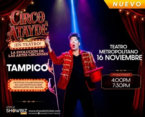 CIRCO ATAYDE - TAMPICO 2026