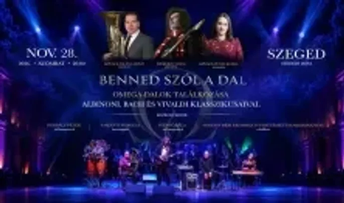Benned szól a dal - Omega-dalok találkozása Albinoni, Bach és Vivaldi klasszikusaival
